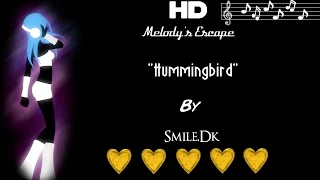 Melody's Escape - Hummingbird by Smile.Dk