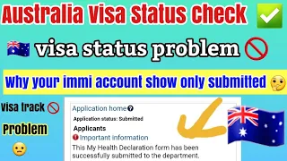 Australia 🇦🇺 Visa status tracking and checking problem ⚠️ ??