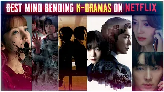 Top 10 Mind-Bending Suspense Korean Dramas on Netflix 2023 | Best Mystery Thriller K-Dramas 2023