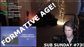 Chris REACTS to Arm's Length - Formative Age [SUB SUNDAY #73]