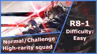 R8-1 | High-rarity squad ft. SilverAsh and Specter |【Arknights】【アークナイツ】