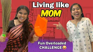 🔥Akka Became MOM😱 for 24 hrs - 😂FUN Overloaded Challenge😜 || Ammu Times ||