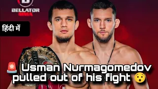 breaking usman nurmagomedov pullout from his next fight against alexander shabily schedule for may17