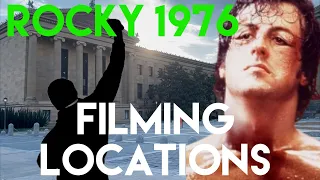 Rocky 1976 Filming Locations Then and Now