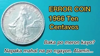 Error Coin Ten Centavos 1966