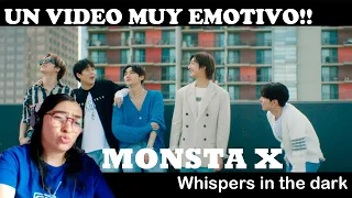 Reacción a MONSTA X 'Whispers in the dark' | LA CANCIÓN ESTÁ HERMOSA!!!