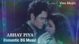 Abhay Piya Romantic BG Music | Pyaar Kii Ye Ek Kahaani