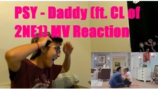 PSY - Daddy (ft  CL of 2NE1) MV Reaction