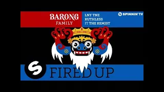 LNY TNZ & Ruthless - Fired Up (Ft. The Kemist) [OUT KNOW]