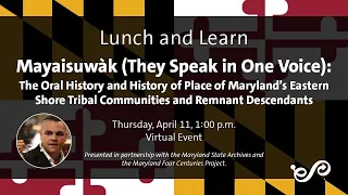 Lunch & Learn: Mayaisuwàk (They Speak in One Voice)