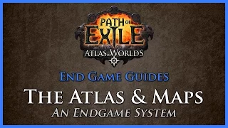 Path of Exile: The Atlas & Maps
