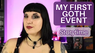 My first Goth event | storytime