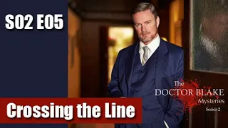 The Doctor Blake Mysteries S02E05 - Crossing the Line / full episode