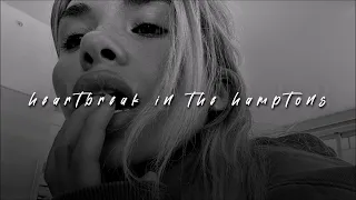 Nessa Barrett, heartbreak in the hamptons | sped up |