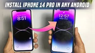 😍 How To Install iPhone 14 Pro in Any Android Device | How To Install iPhone 14 Pro Max in Android |