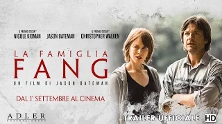 La Famiglia Fang - Trailer Italiano Ufficiale | HD