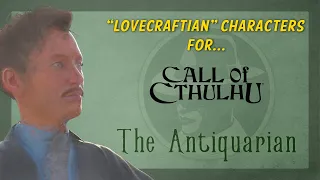 Character Creation - The Antiquarian