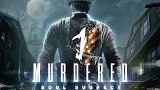 Murdered: Soul Suspect - Прохождение на русском! #1