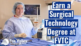 Surgical Technology Degree | Fox Valley Technical College