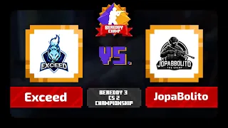 BeReddy 3 | CS 2 Championship | Exceed vs JopaBolito | Div 2