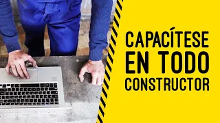 Capacítese con nosotros en Todo Constructor