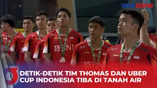 Momen Tim Bulu Tangkis Indonesia Disambut Meriah usai Berjuang di Thomas dan Uber Cup 2024