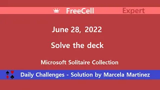 Microsoft Solitaire Collection | FreeCell Expert | June 28, 2022 | Daily Challenges