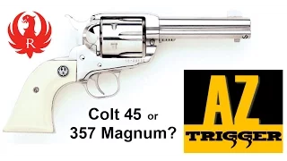 Ruger New Vaquero 357 Mag or 45 Colt?  (Review & Accuracy)
