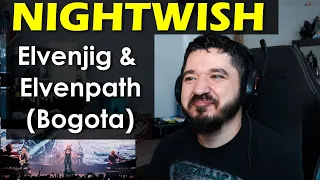 NIGHTWISH - Elvenjig & Elvenpath (LIVE BOGOTA) | FIRST TIME REACTION TO ELVENJIG AND ELVENPATH