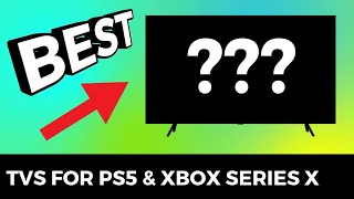 The Best TVs For PS5, Xbox Series X, and Next Gen Gaming In General
