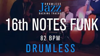 16th Notes Funk Drumless Track | 82 Bpm