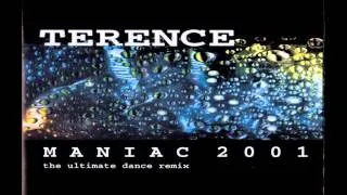 Terence - Maniac 2001 (2001)