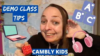 Cambly Kids Demo Class Tips!
