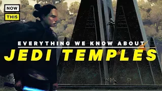 Star Wars: Everything We Know About Jedi Temples | NowThis Nerd