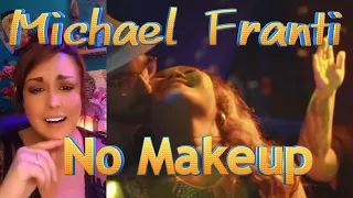 Reaction ~ Michael Franti - No Makeup