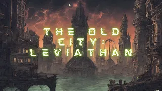 The Old City: Leviathan / Steam Deck / Full Walkthrough (No Commentary)