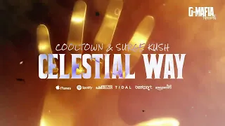 Cooltown & Surge Kush - Celestial Way (Original Mix)[G-Mafia Records]