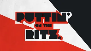 Judy Garland | "Puttin' on the Ritz" by Irving Berlin (Official Lyric Video)