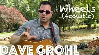 Guitar Lesson: How To Play Wheels by Foo Fighters - Dave Grohl Acoustic Style!