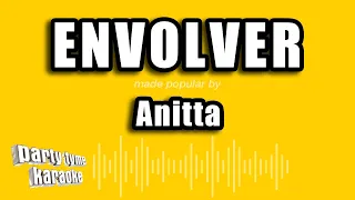 Anitta - Envolver (Versión Karaoke)