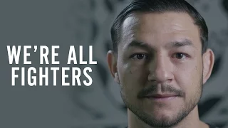 Cub Swanson - We're All Fighters