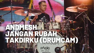 ANDMESH - JANGAN RUBAH TAKDIRKU (DRUMCAM)