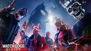 Watch Dogs Legion —  Новый Русский трейлер игры 2020