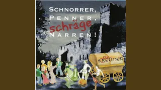 Schnorrer, Penner, schräge Narren