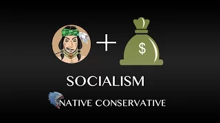 Connection Between Socialism & American Indian Tribes