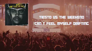 Tiesto vs The Weekend - Can`t Feel My Face Drifting(mashup)