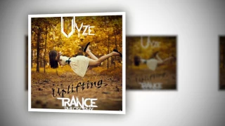 Trance Mix 2017 - Uplifting Trance Philosophy Mixed By Vyze Vol 9 Pt,2