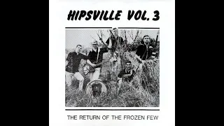 V/A Hipsville Vol 3 The return of the Frozen Few (60'S GARAGE )