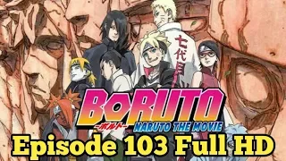 Boruto episode 103 Subtitle Indonesia Full HD