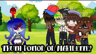 Truth Potion on Marinette? *Trigger Warning*! || Meme || Sad Marinette AU || Gacha skit